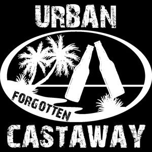 Urban Castaway (Explicit)