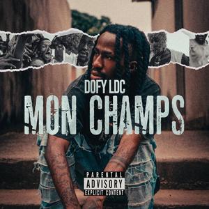 Mon champs (Explicit)