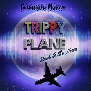 Trippy Plane, Back to the Moon