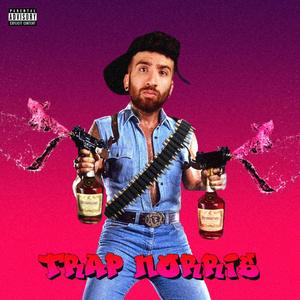 Trap Norris (Explicit)