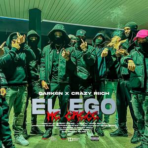 El Ego (feat. crazy riich) (Explicit)