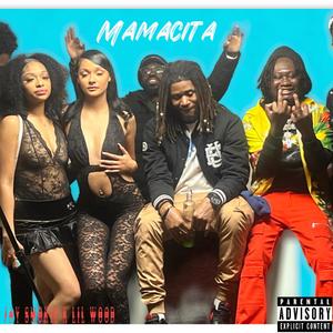 Mamacita (Explicit)