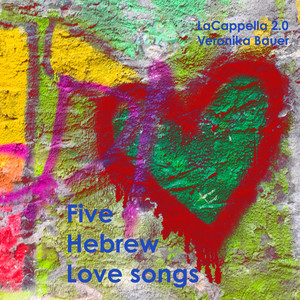 Five Hebrew Love songs