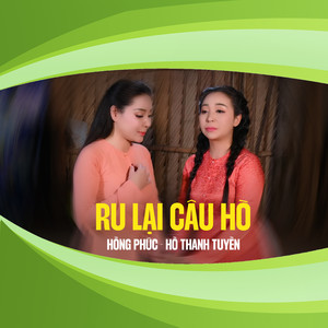 Ru Lại Câu Hò