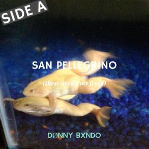 san pellegrino side a (Explicit)