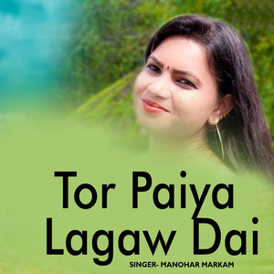 Tor Paiya Lagaw Dai