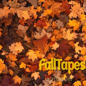 FallTapes (The last Tape) [Explicit]