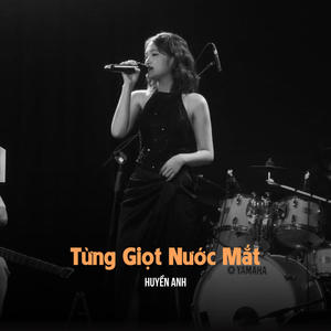 Từng Giọt Nước Mắt