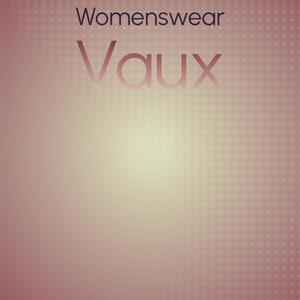 Womenswear Vaux