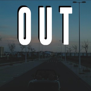 Out (Explicit)