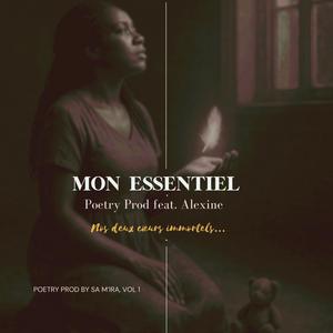 Mon essentiel (feat. Alexine) (Remastered)