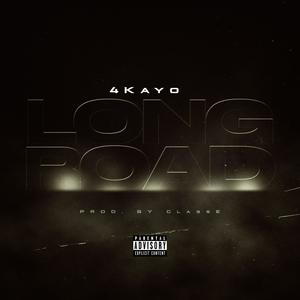 Long Road (Explicit)