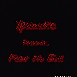 Fear No Evil (Explicit)