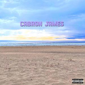 Cabron James (Explicit)