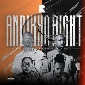 Andikho Right (Remix|Explicit)