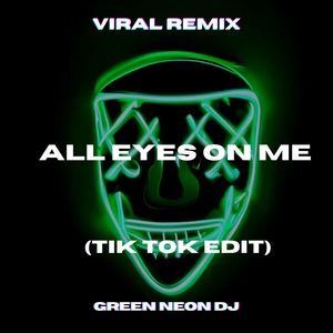 Hey, To My N*gga 'Pac All Eyes On Me (Tik Tok Edit) (Remix|Explicit)