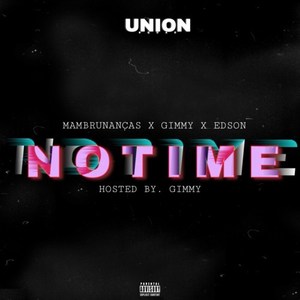 No Time (Remix) [Explicit]