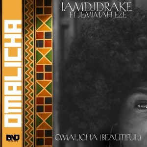 Omalicha (Beautiful) (Extended Mix)