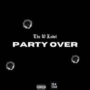 Party Over (Explicit)