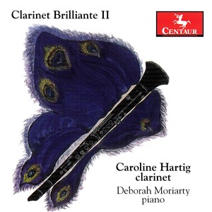 Clarinet Recital: Hartig, Caroline - MESSAGER, A. / CAVALLINI, E. / WIDOR, C.-M. / CHAUSSON, E. / DEBUSSY, C. / BASSI, L. (Clarinet Brilliante II)