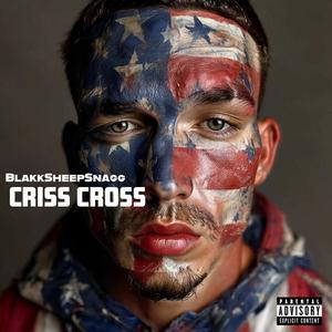 Criss Cross (Explicit)