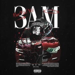 3AM (Explicit)