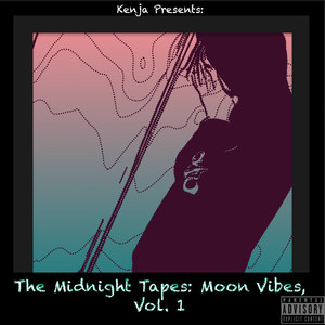 The Midnight Tapes: Moon Vibes, Vol. 1 (Explicit)