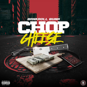 Chop Cheese (Explicit)