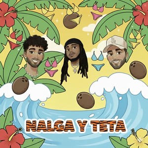 Nalga Y Teta (Explicit)