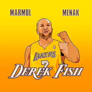 Derek Fish (Explicit)