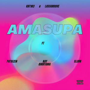 Amasupa (Explicit)