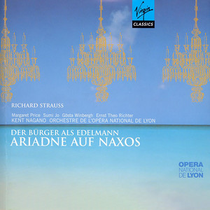 R. Strauss - Ariadne auf Naxos (1912 version) / Le Bourgeois Gentilhomme (1912 version)