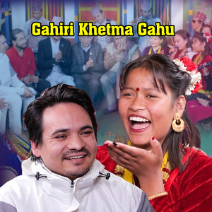 Gahiri Khetma Gahu (Live)