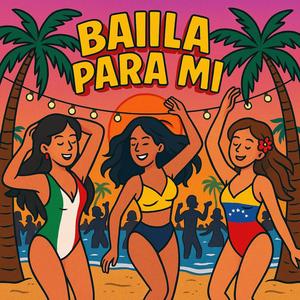 Baila Para Mi (feat. Prince The Rookie)