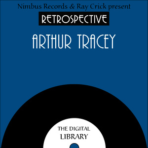 A Retrospective Arthur Tracy