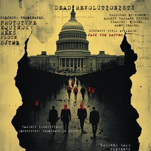 Dead Revolutionists (feat. Reks & DJ TMB|Explicit)