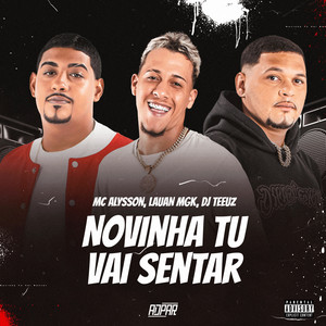 Novinha Tu Vai Sentar (Explicit)