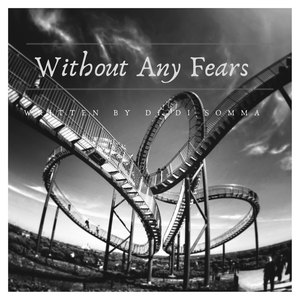 Without Any Fears