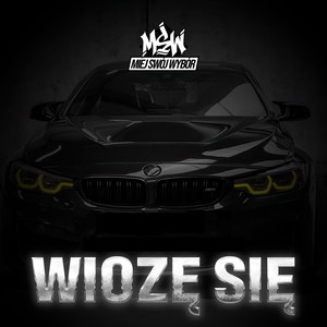Wiozę się (Explicit)