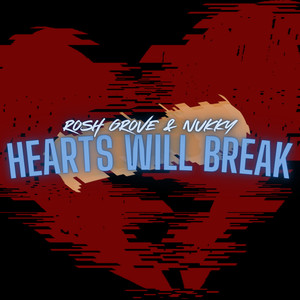 Hearts Will Break