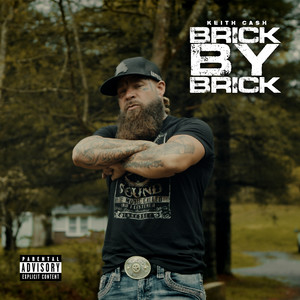 Brick by Brick (Explicit)