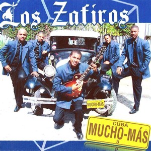 Los Zafiros (Cuba Mucho Más)