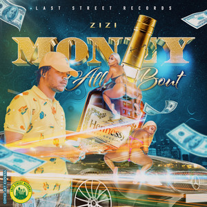 Money All Bout (Explicit)