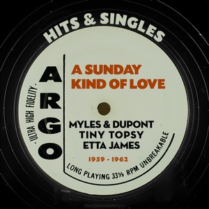 A Sunday Kind of Love (Argo Records - Hits & Singles 1959 - 1962)