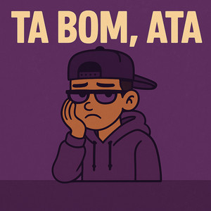 Ta bom, ata (Explicit)