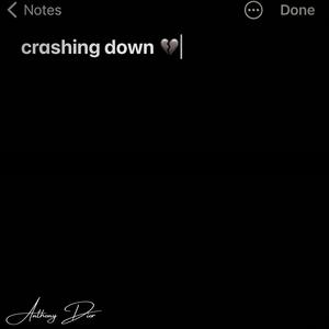 Crashing Down (Explicit)