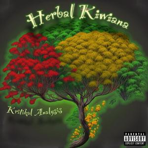 Herbal Kiwiana (Explicit)