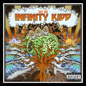 Infinity Kidd Deluxe (Explicit)