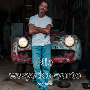 Nie wszystko warto