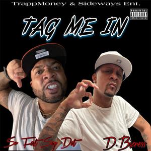 TAG ME IN (Explicit)